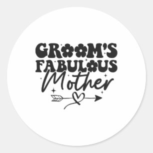 Groom's Fabulous Mother Groovy Mom Of The Groom Classic Round Sticker