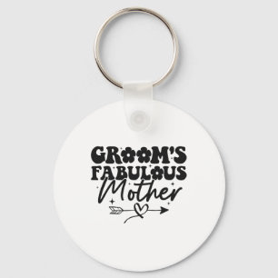 Groom's Fabulous Mother Groovy Mom Of The Groom  Keychain