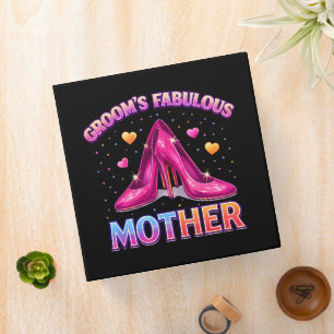 Groom's Fabulous Mother Mom Of The Groom Binder