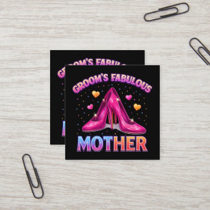 Groom's Fabulous Mother Mom Of The Groom Square Business Card