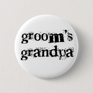 Groom's Grandpa Black Text 2 Inch Round Button