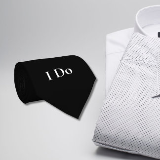 Groom's I Do Wedding Day Apparel Black Tie