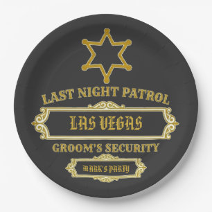 Groom's Security Last Night Patrol Paper Plate