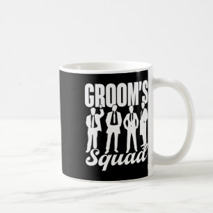 Groom's Squad Team Bride Groom Party Bachelor Coffee Mug