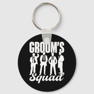 Groom's Squad Team Bride Groom Party Bachelor  Keychain