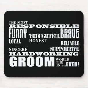 Grooms Weddings & Wedding Parties : Qualities Mouse Pad