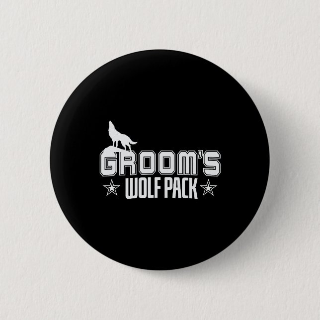 Groom's Wolfpack Men Bachelor Party  2 Inch Round Button (Front)