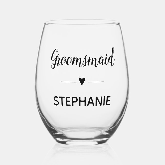 Groomsmaid Black Script With Name Wedding Stemless Wine Glass (Front)