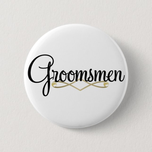 Groomsman 2 Inch Round Button (Front)