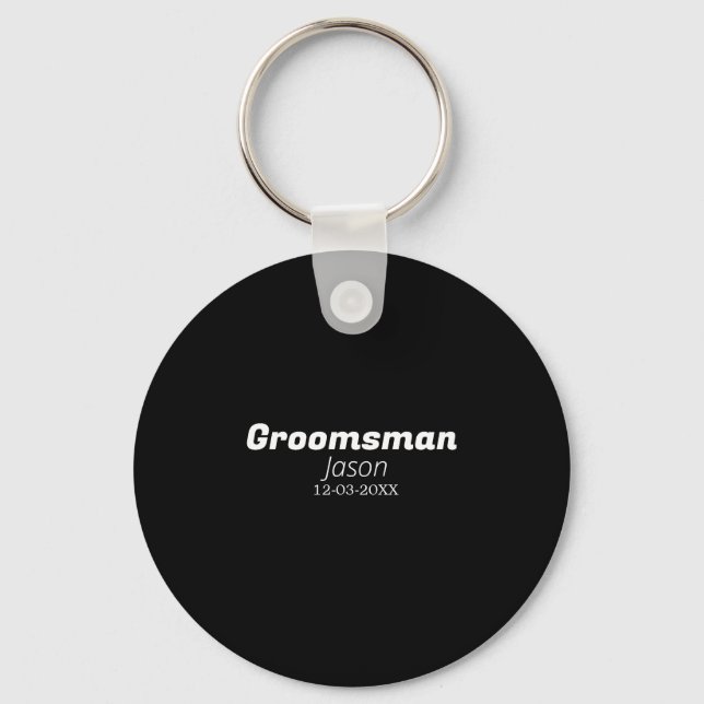 groomsman bachelorette party add name modern simpl keychain (Front)