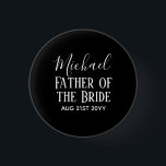Groomsman BestMan Father Bride Groom Named Script 1 Inch Round Button<br><div class="desc">Add three lines of text to this modern bridal party gift.</div>