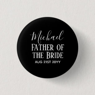 Groomsman BestMan Father Bride Groom Named Script 1 Inch Round Button