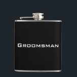 Groomsman Black Flask<br><div class="desc">A Flask is perfect gift idea for Weddings,  birthdays or any special occasion. Personalize it with your own text.</div>