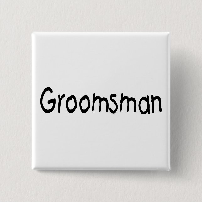 Groomsman (Blk) 2 Inch Square Button (Front)