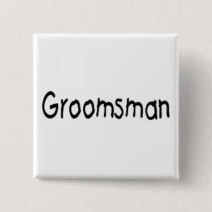 Groomsman (Blk) 2 Inch Square Button