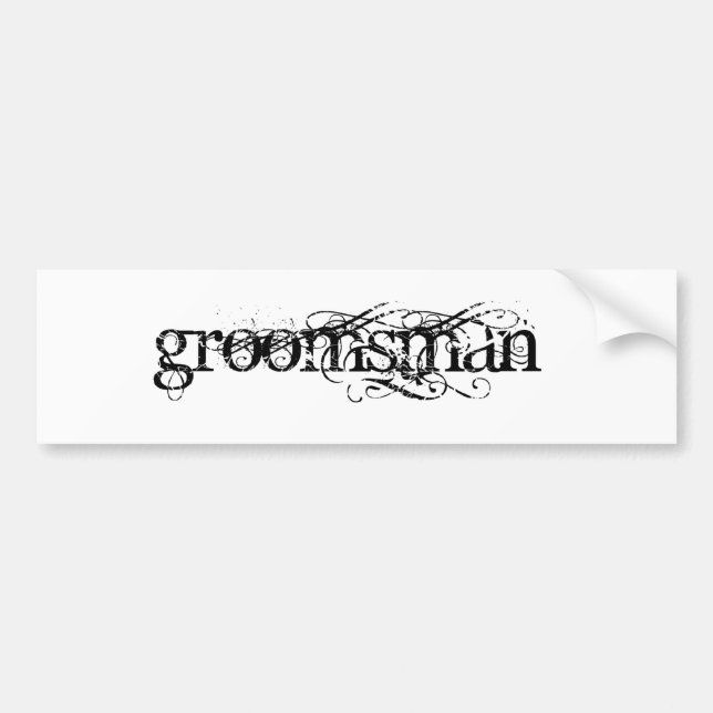 Groomsman Bumper Sticker (Front)