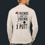 Groomsman Custom Friends 3 Putt Golfing Gag Tri-Blend Shirt<br><div class="desc">Planning a golf outing for your wedding party? These custom golf themed shirts are the perfect way to add a personal touch to your groomsmen gifts! Imagine your whole crew hitting the links with tees featuring their names and wedding roles (like "Best Man, " "Groomsman, " or "Usher") in a...</div>