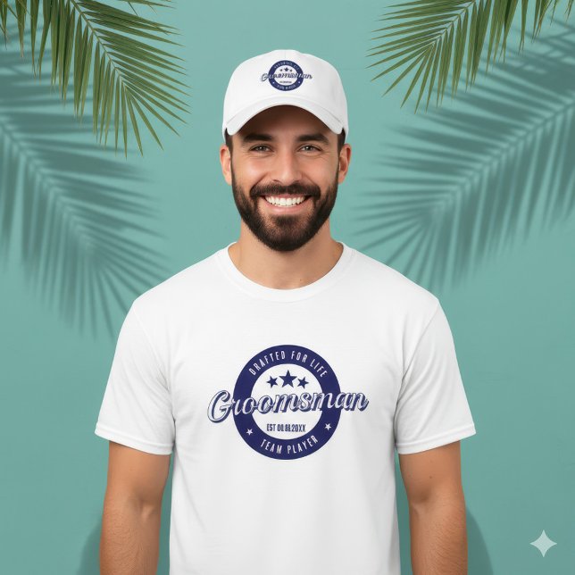 Groomsman Drafted for Life Blue Circular Crest T-Shirt (Groomsman Drafted for Life Navy Blue Circular Crest Shirt and Groomsman Sports Style Hat)