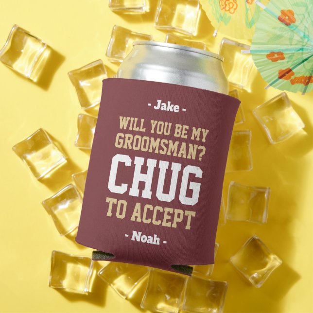 Groomsman Proposal Chug to Accept Burgundy & Gold Can Cooler (In Situ Summer)