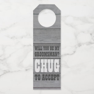 Groomsman Proposal Chug to Accept Faux Wood Beer Bottle Tag