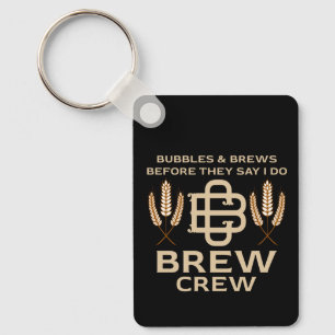 Groomsmen Grooms Crew Drinking Party Weekend Keychain