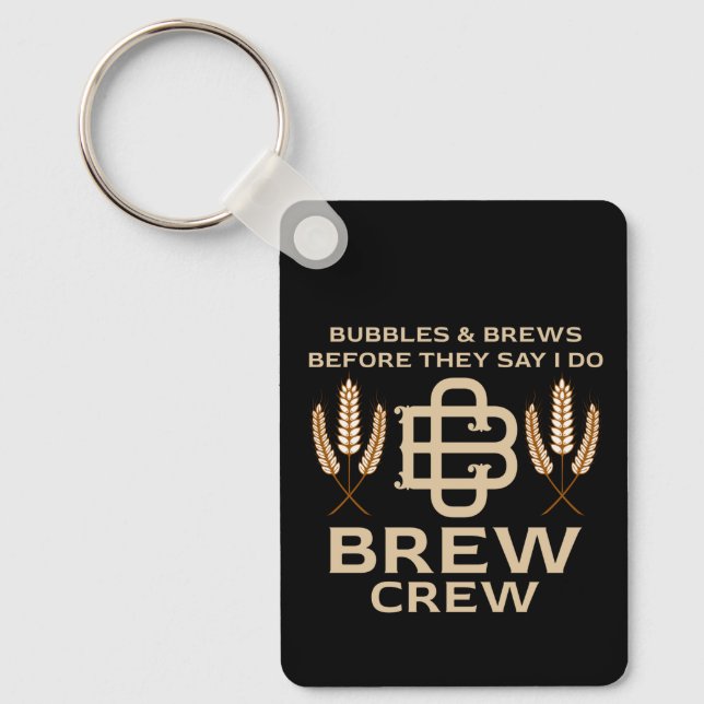 Groomsmen Grooms Crew Drinking Party Weekend Keychain (Front)