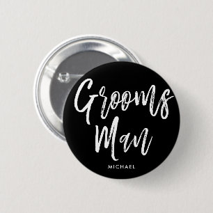 Groomsmen   Script Style Custom Wedding 2 Inch Round Button