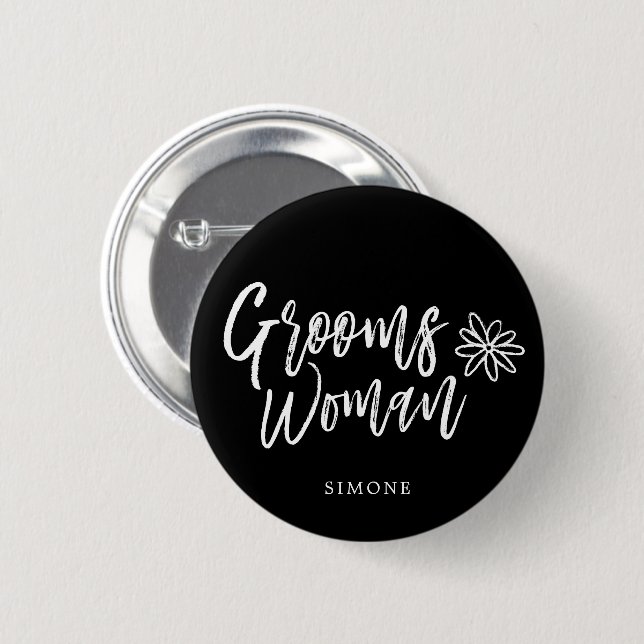 GroomsWoman | Script writing Black Wedding 2 Inch Round Button (Front & Back)