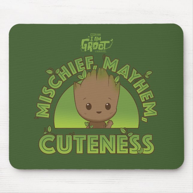 Groot - Mischief, Mayhem, Cuteness Mouse Pad (Front)