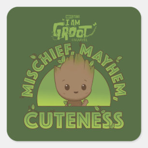 Groot - Mischief, Mayhem, Cuteness Square Sticker