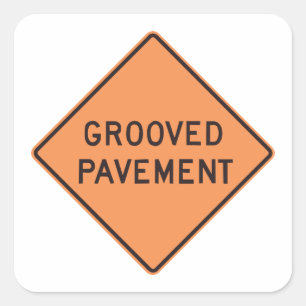 Grooved Pavement Road Sign Square Sticker