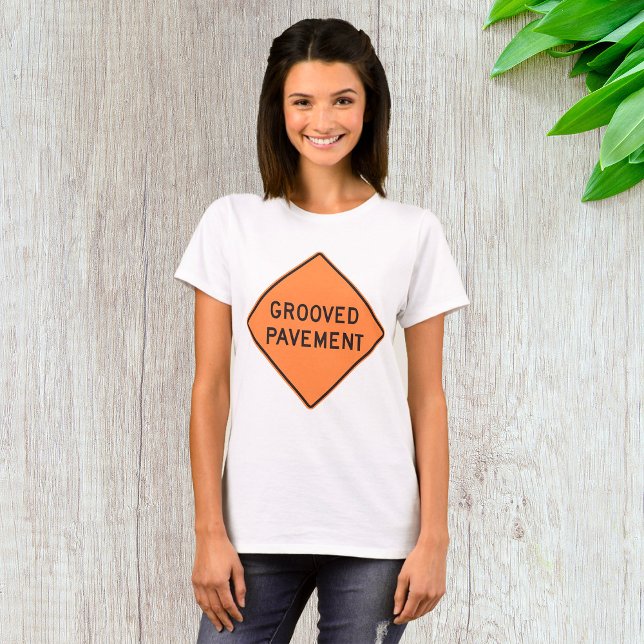 Grooved Pavement Road Sign T-Shirt (Creator Uploaded)