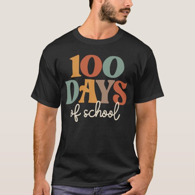 Groovy 100 Days of School - Retro for Kids & Teach T-Shirt (Front)