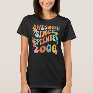 Groovy 16th Birthday Awesome Since September 2006 T-Shirt