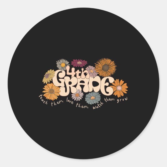 Groovy 4th Fourth Grade Teacher Teach Them Love Th Classic Round Sticker (Front)