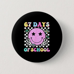Groovy 67 Days Of School Smile Face Teacher Kids W 2 Inch Round Button