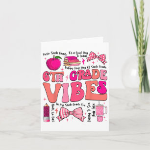 Groovy 6th Grade Vibes Back To School First Day Of Card