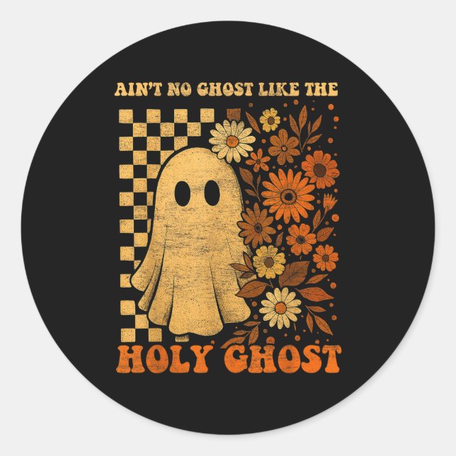 Groovy Ain’t No Ghost Like The Holy Christian Hall Classic Round Sticker (Front)