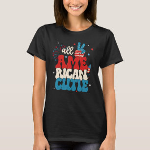 Groovy All American Cutie 4th Of July USA Flag Fre T-Shirt