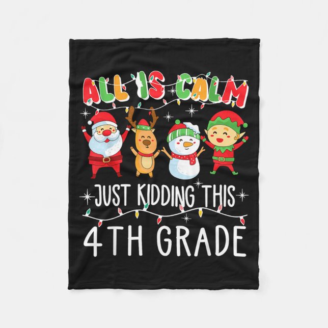 Groovy All Is Calm Just Kidding This Is 5th Grade  Fleece Blanket (Front)