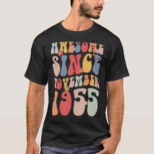 Groovy Awesome Since November 1955 Retro 67th T-Shirt