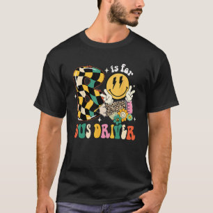 Groovy B Is For Bus Driver Leopard Back To School T-Shirt