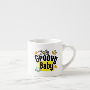 Groovy baby.w espresso cup