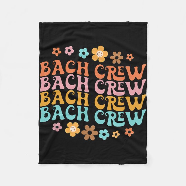 Groovy Bach Crew Funny Bachelorette Bridal Party  Fleece Blanket (Front)