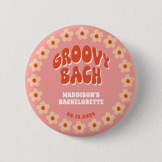 Groovy Bach Pin Button - Retro Bachelorette Favor (Front)