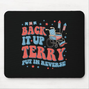 Groovy Back Up Terry Put It In Reverse Firework 4t Mouse Pad
