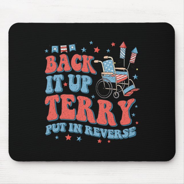 Groovy Back Up Terry Put It In Reverse Firework 4t Mouse Pad (Front)