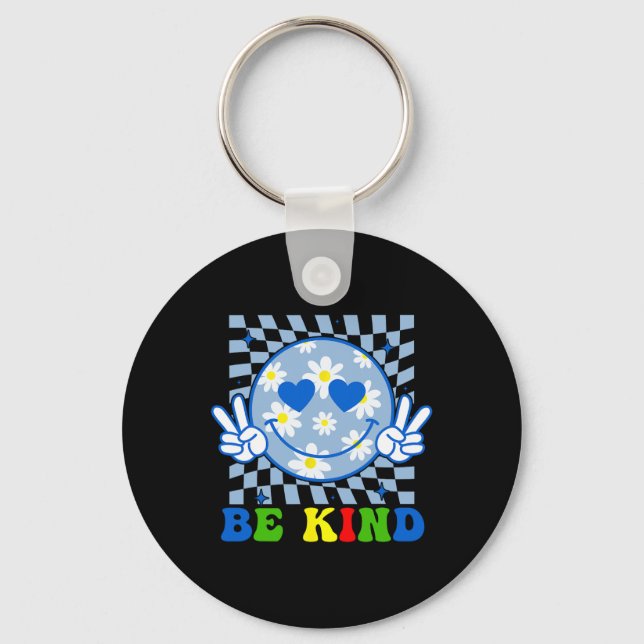 Groovy Be Kind Flower Kindness Smile Face Autism K Keychain (Front)
