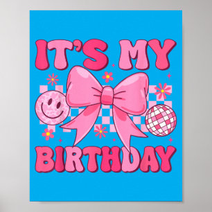 Groovy Birthday Girls Ns Kids Coquette Bow Bday Poster