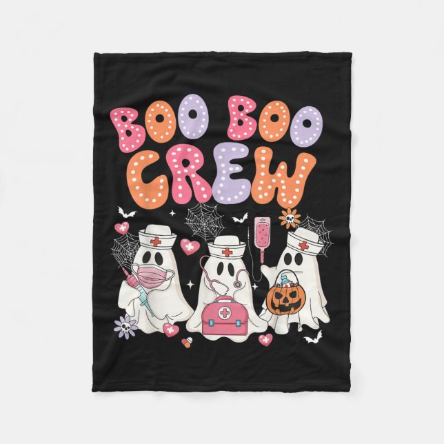 Groovy Boo Boo Crew Nurse Funny Ghost Halloween Te Fleece Blanket (Front)